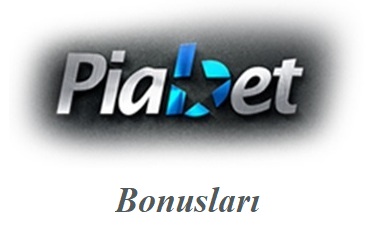 Piabet Bonusları