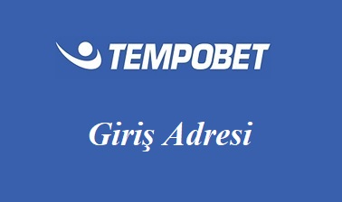 Tempobet Giriş