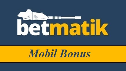 Betmatik Mobil Bonus