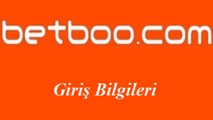 Betboo Giriş Bilgileri