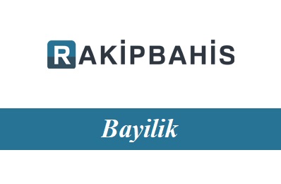 Rakipbahis Bayilik