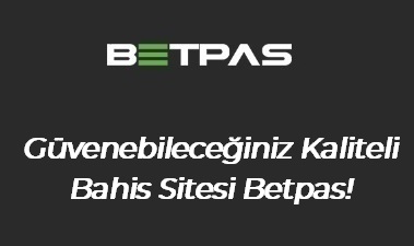 Güvenebileceğiniz Kaliteli Bahis Sitesi Betpas