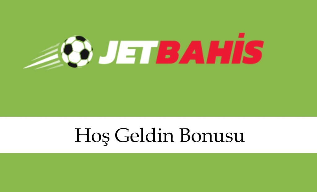 jetbahishoşgeldinbonusu