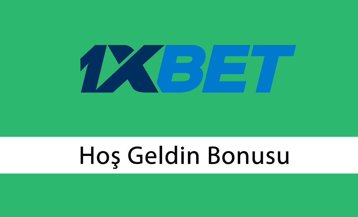 1xbet Hoş Geldin Bonusu