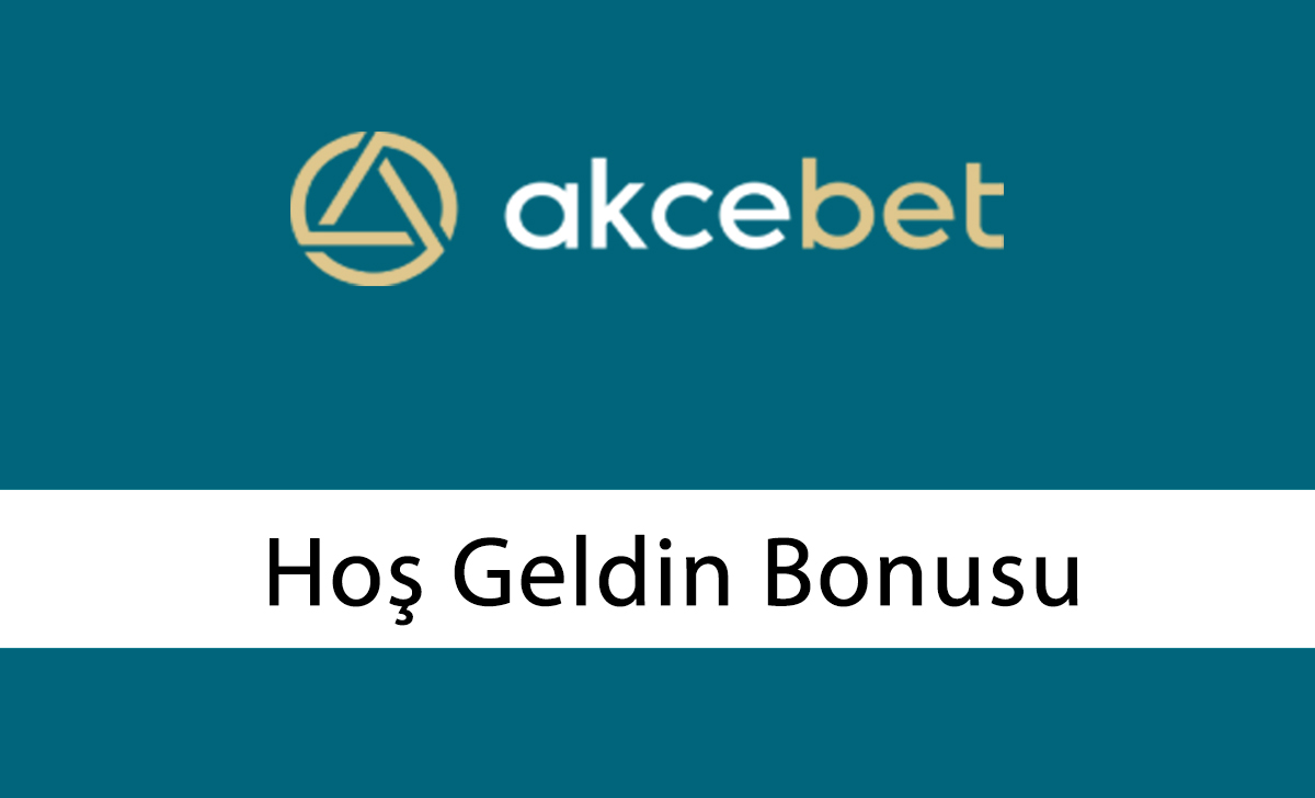 Akçebet Hoş Geldin Bonusu