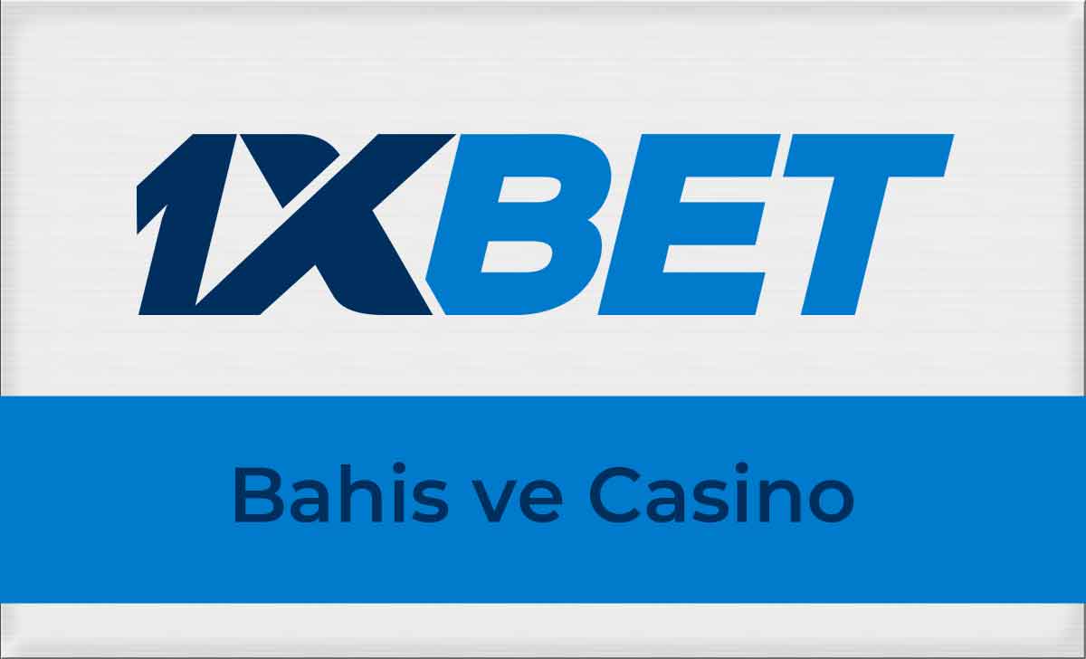 1xbet Bahis ve Casino