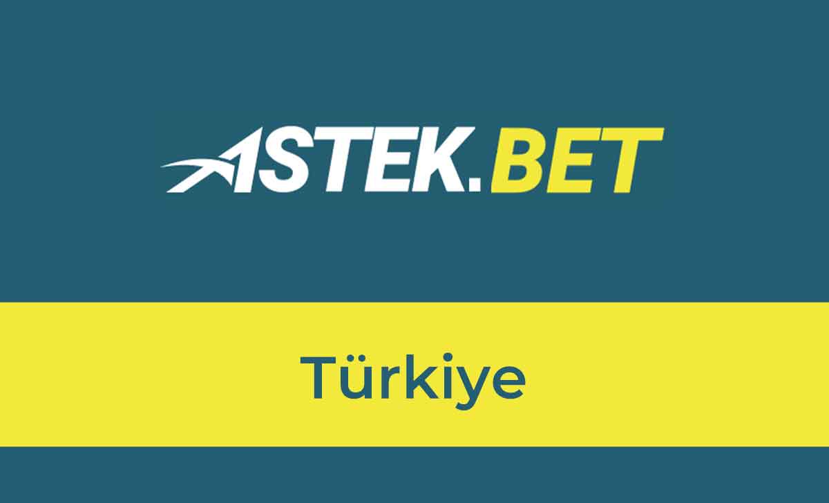 Astekbet Türkiye